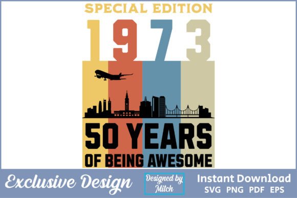 Download Special Edition 1973 SVG 50th Birthday - 1973 Collection