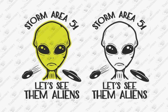 Download Storm Area 51 Let's See Them Aliens UFO - Aliens Collection